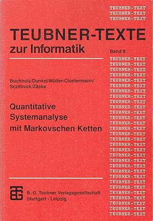 Seller image for Quantitative Systemanalyse mit Markovschen Ketten for sale by Antiquariat Torsten Bernhardt eK