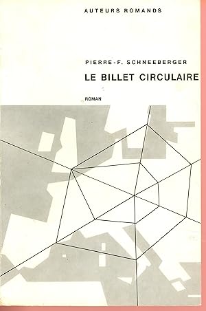 Seller image for Le billet circulaire for sale by Bouquinerie Le Fouineur