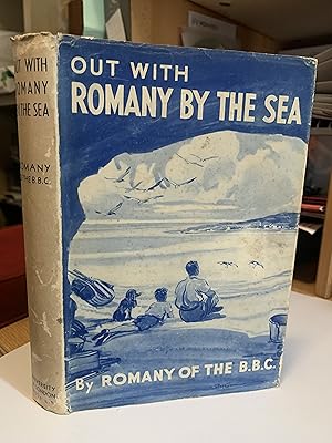 Out with Romany by the Sea. Illustrations by Reg Gammon and Photographs by the Author.