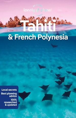 Bild des Verkufers fr Lonely Planet Tahiti & French Polynesia zum Verkauf von AHA-BUCH GmbH