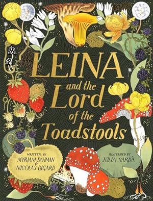 Seller image for Leina and the Lord of the Toadstools for sale by Smartbuy