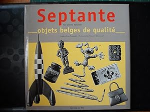 Seller image for Septante objets belges de qualit for sale by D'un livre  l'autre