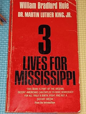 Bild des Verkufers fr 3 Lives for Mississippi zum Verkauf von Earthlight Books