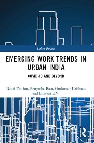 Seller image for Emerging Work Trends in Urban India for sale by moluna