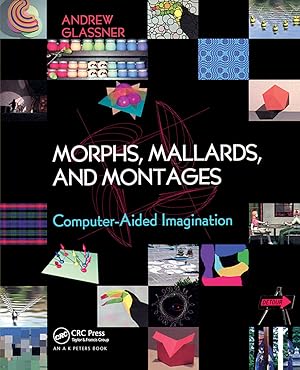 Seller image for Morphs, Mallards, and Montages for sale by moluna