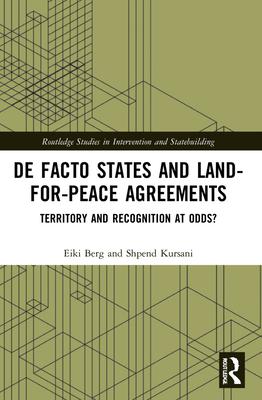 Seller image for De Facto States and Land-for-Peace Agreements for sale by moluna
