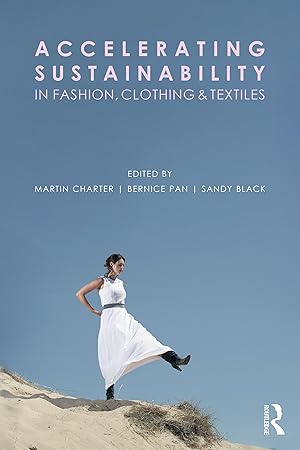 Seller image for Accelerating Sustainability in Fashion, Clothing and Textiles for sale by moluna