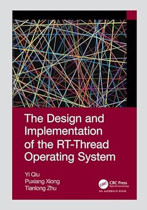 Imagen del vendedor de Design and Implementation of the RT-Thread Operating System a la venta por moluna