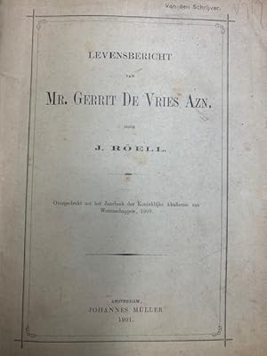 Levensbericht van Mr. Gerrit de Vries Azn.