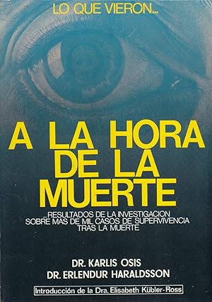 LO QUE VIERON A LA HORA DE LA MUERTE