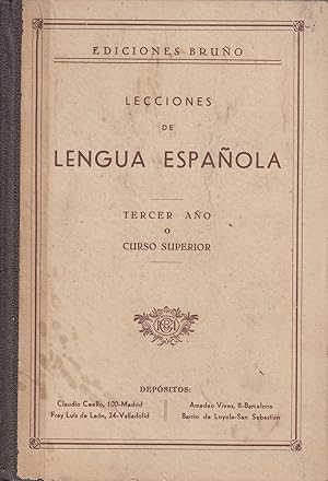 LECCIONES DE LENGUA ESPAÑOLA Tercer Año o Curso Superior