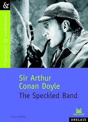 Sir Arthur Conan Doyle : The Speckled Band - Classiques et Contemporains (2003)