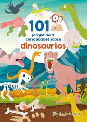 Bild des Verkufers fr 101 Preguntas y curiosidades sobre dinosaurios / 101 Questions and Curiosities About Dinosaurs -Language: spanish zum Verkauf von GreatBookPrices