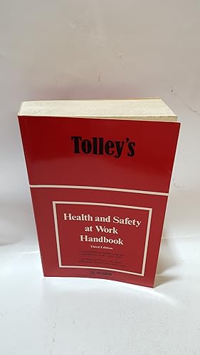 Bild des Verkufers fr Tolley's Health And Safety At Work Handbook (Third Edition) zum Verkauf von Cambridge Rare Books