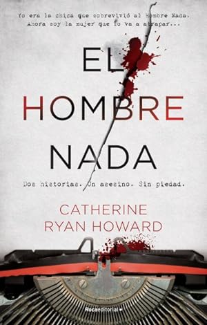 Image du vendeur pour El hombre nada / The Nothing Man -Language: spanish mis en vente par GreatBookPrices