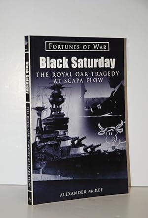 Seller image for Black Saturday The Royal Oak Tragedy At Scapa Flow for sale by Nugget Box  (PBFA)