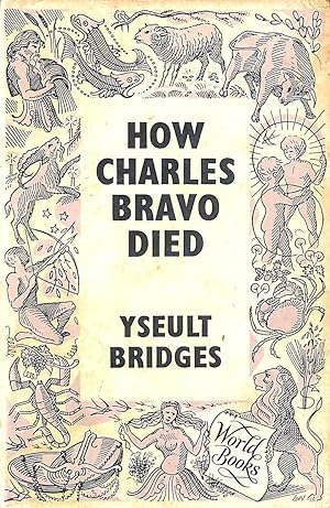 Seller image for How Charles Bravo Died for sale by M Godding Books Ltd