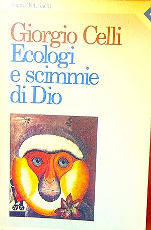 Ecologi e scimmie di Dio