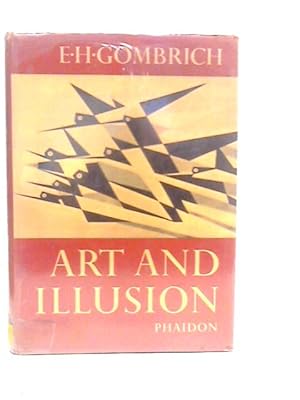 Imagen del vendedor de Art and Illusion: A Study in the Psychology of Pictorial Representation a la venta por World of Rare Books