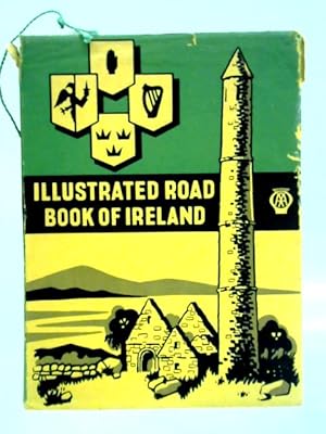 Seller image for Illustrated Road Book of Ireland for sale by World of Rare Books