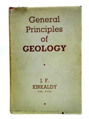 Imagen del vendedor de General Principles Of Geology (Scientific And Technical Publications Series) a la venta por World of Rare Books