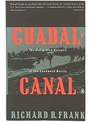 Immagine del venditore per Guadalcanal: The Definitive Account of the Landmark Battle venduto da Yesterday's Muse, ABAA, ILAB, IOBA