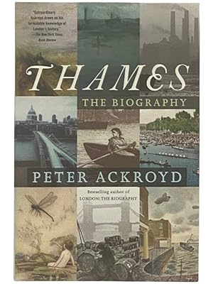 Seller image for Thames: The Biography for sale by Yesterday's Muse, ABAA, ILAB, IOBA