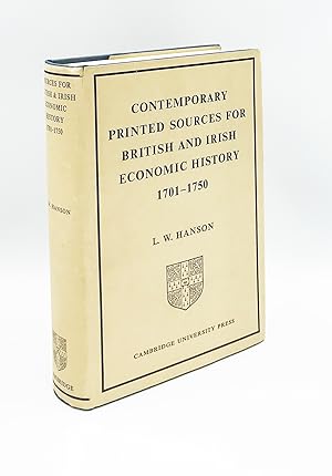 Imagen del vendedor de Contemporary Printed Sources for British and Irish Economic History: 1701-1750 a la venta por Leopolis