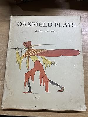 1932 1ST EDITION MARGUERITE STEEN "OAKFIELD PLAYS" LARGE HARDBACK BOOK