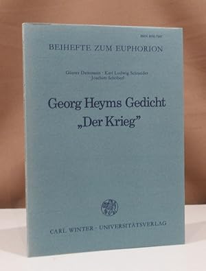 Seller image for Georg Heyms Gedicht " Der Krieg". Handschriften und Dokumente. Untersuchungen zur Entstehungsgeschichte und zur Rezeption. for sale by Dieter Eckert