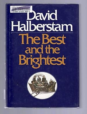 Seller image for The Best and the Brightest for sale by -OnTimeBooks-