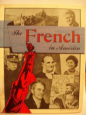 Immagine del venditore per The French in America (In America Series) venduto da Redux Books