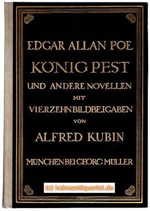 König Pest und andere Novellen. Mit vierzehn Bildbeigaben von Alfred Kubin. Übersetzt von Gisela ...