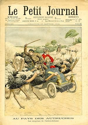 "LE PETIT JOURNAL N°686 du 10/1/1904" AU PAYS DES AUTRUCHES : Les surprises de l'automobilisme / ...