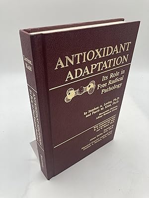 Imagen del vendedor de Antioxidant Adaptation: Its Role in Free Radical Pathology a la venta por thebookforest.com