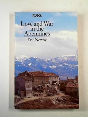 Image du vendeur pour Love and war in the Apennines mis en vente par Cotswold Internet Books