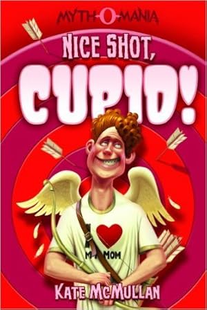 Seller image for Nice Shot Cupid for sale by Reliant Bookstore