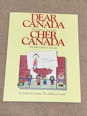 Dear Canada : A Love Letter to My Country