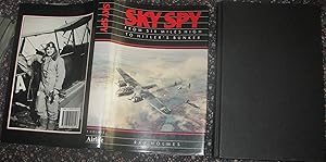 Immagine del venditore per Sky Spy: From Six Miles High to Hitler's Bunker venduto da eclecticbooks