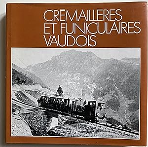 Cremaillères et funiculaires vaudois