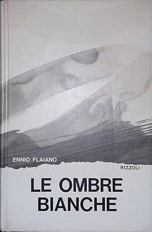 Le ombre bianche