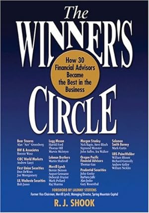 Imagen del vendedor de The Winner's Circle: How 30 Financial Advisors Became the Best in the Business (The Winner's Circle Series) a la venta por Reliant Bookstore