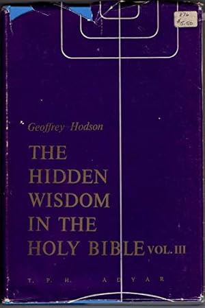 Seller image for The Hidden Wisdom in the Holy Bible for sale by Reliant Bookstore