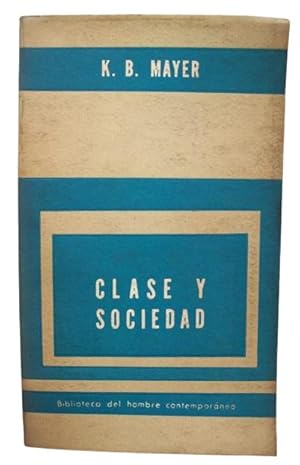 Clase Y Sociedad