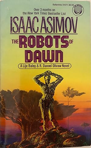 Immagine del venditore per The Robots of Dawn (R. Daneel Olivaw, No. 3) venduto da Collectible Science Fiction