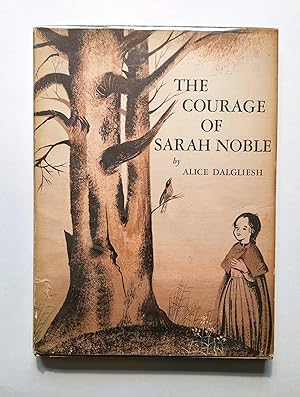 Seller image for Courage of Sarah Noble (Newbery Honor) for sale by E. M. Maurice Books, ABAA