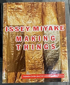 Seller image for Issey Miyake: Making Things for sale by Big Reuse