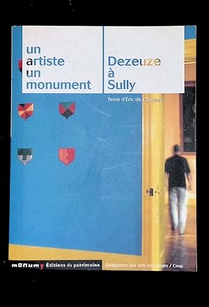 Seller image for Un artiste un monument Dezeuze  Sully for sale by LibrairieLaLettre2