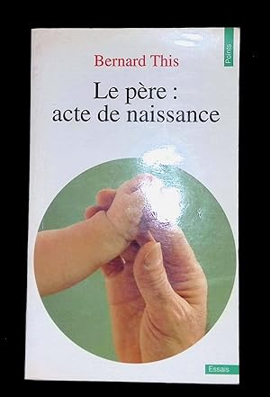 Seller image for Le Pre: acte de naissance for sale by LibrairieLaLettre2