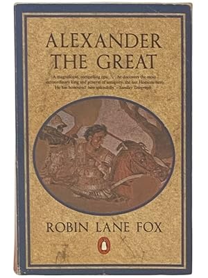 Imagen del vendedor de Alexander the Great a la venta por Yesterday's Muse, ABAA, ILAB, IOBA